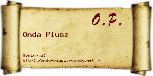 Onda Piusz névjegykártya